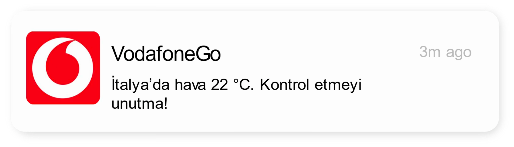 Vodafone Go push notification: the weather in Italy is 22 °C — don't forget to check